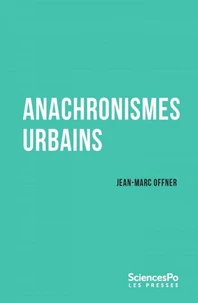 Anachronismes urbains