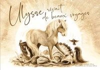 Ulysse rêvait de beaux voyages