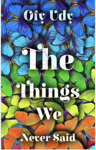 The Things We Never Said
