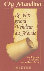 Téléchargez des livres en anglais pdf Le plus grand vendeur du monde en francais par Og Mandino 9782892255454 MOBI DJVU FB2