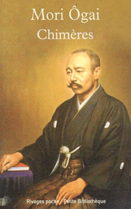 Ogai Mori - Chimères.