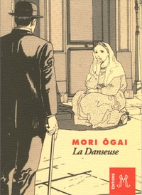 Ogai Mori - La Danseuse.