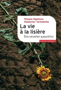 La vie à la lisière