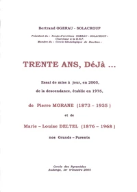 Trente ans déjà : 1975 -2005 - Essai de mise à jour de la descendance de P. MORANE et M.L.DELTEL