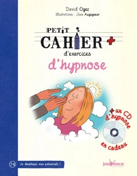 Petit cahier d'exercices d'hypnose