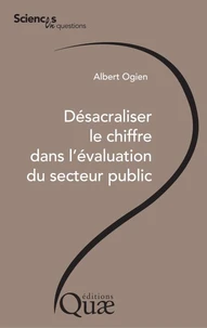 Désacraliser le chiffre dans l'évaluation du secteur public