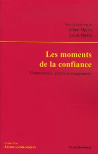 Les moments de la confiance