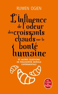 L'influence de l'odeur des croissants chauds sur la bonté humaine