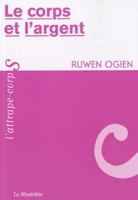 Le corps et l'argent