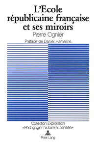 L'Ecole républicaine française et ses miroirs