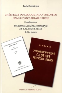 L'héritage du lexique indo-européen dans le vocabulaire russe