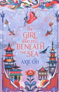 The girl who fell beneath the sea