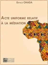 Acte uniforme relatif à la médiation