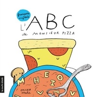 Ohara Hale - L’ABC de Monsieur Pizza.