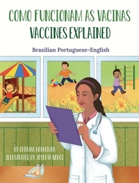  Ohemaa Boahemaa - Vaccines Explained (Brazilian Portuguese-English) - Language Lizard Bilingual Explore Series.