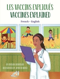  Ohemaa Boahemaa - Vaccines Explained (French-English) - Language Lizard Bilingual Explore Series.