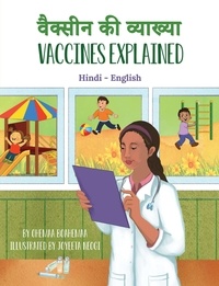  Ohemaa Boahemaa - Vaccines Explained (Hindi-English) - Language Lizard Bilingual Explore Series.