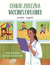  Ohemaa Boahemaa - Vaccines Explained (Swahili-English) - Language Lizard Bilingual Explore Series.