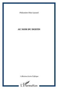 Au nom du destin