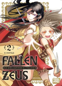 Fallen Zeus - Le Dieu Suprême et l'esclave Tome 2