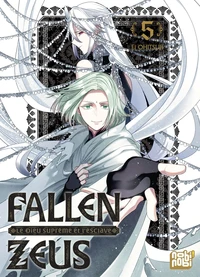 Fallen Zeus - Le Dieu Suprême et l'esclave Tome 5