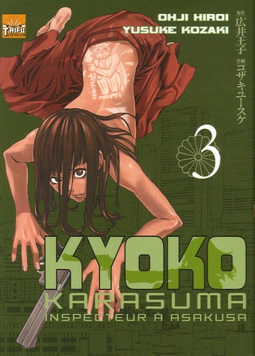 Ohji Hiroi et Yûsuke Kozaki - Kyoko Karasuma Tome 3 : .