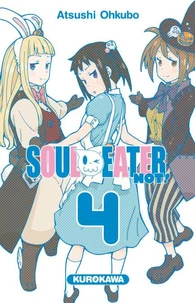 Soul Eater not Tome 4