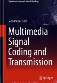 Multimedia Signal Coding and Transmission