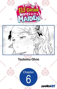 Even the Elf Captain Wants to be a Maiden #006