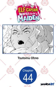 Even the Elf Captain Wants to be a Maiden #044