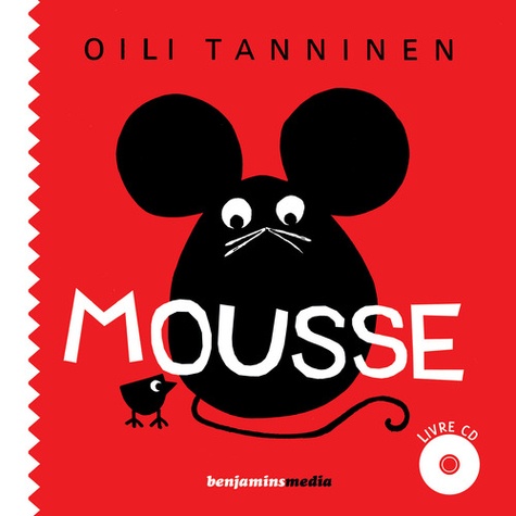 Oili Tanninen - Mousse. 1 CD audio