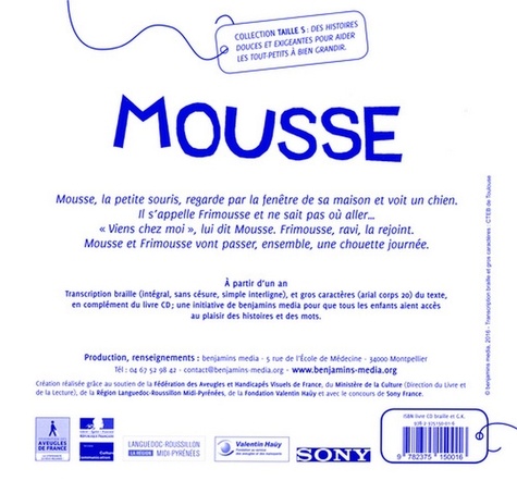 Mousse. 2 volumes  avec 1 CD audio - Braille