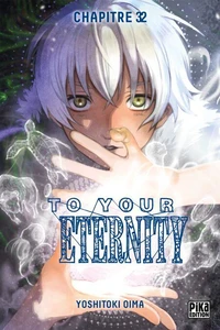 To Your Eternity Chapitre 032