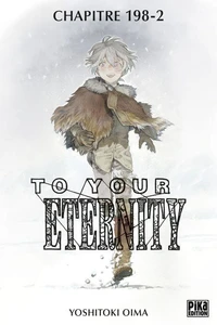 To Your Eternity Chapitre 198-2