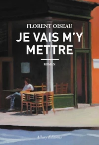 Je vais m'y mettre