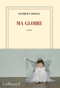 Ma gloire
