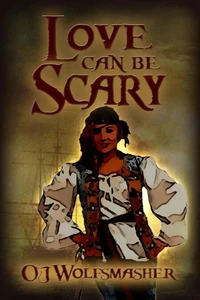 Love Can Be Scary
