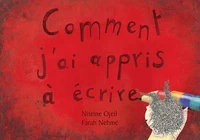 Comment j'ai appris à écrire