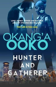 Hunter and Gatherer