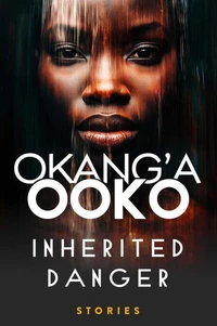 Inherited Danger