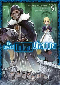 The Unwanted Undead Adventurer Tome 5