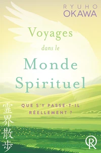 Voyages dans le monde spirituel