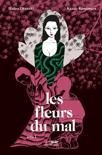 Les fleurs du mal Tome 1