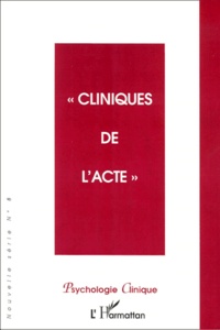 Histoiresdenlire.be PSYCHOLOGIE CLINIQUE N° 8 HIVER 1999 : CLINIQUES DE L'ACTE Image