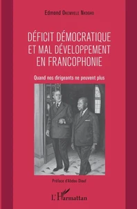 Déficit démocratique et mal développement en francophonie