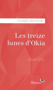 Les treize lunes d'Okia