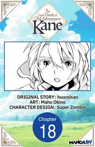 The Good Deeds of Old Adventurer Kane #018