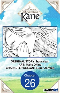 The Good Deeds of Old Adventurer Kane #026