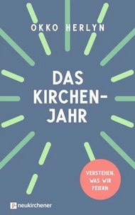 Das Kirchenjahr