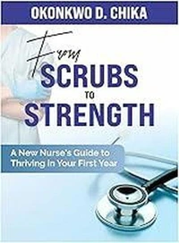 From Scrubs to Strength